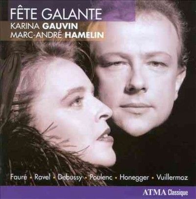 Various - Fete Galante: Songs By Faure Ravel Deb (CD)