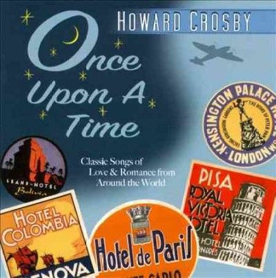 Howard Crosby - Once Upon A Time (CD)