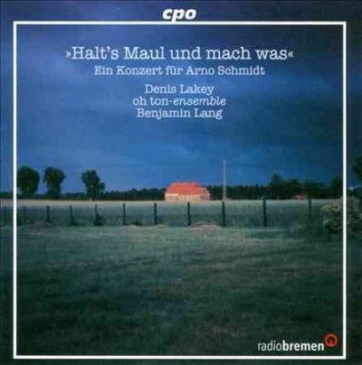 Oh Ton - Ensemble - Concert For Arno Schmidt (CD)