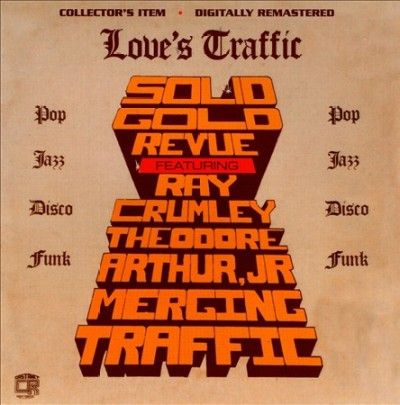 Solid Gold Revue - Love's Traffic (CD)