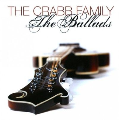 Crabb Family - Ballads (CD)