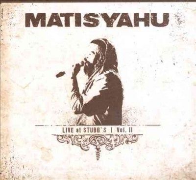 Matisyahu - Live At Stubbs Vol Ii (CD)