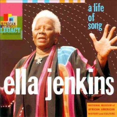 Ella Jenkins - Ella Jenkins: Life Of Song (CD)