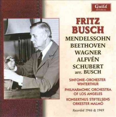 Fritz Busch:Alfven Mendelssohn Schube - (Import CD)