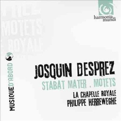 Chapelle Royale - Josquin: Stabat Mater Motets (CD)