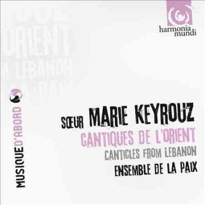 Ensemble De La Paix - Cantiques De L'orient: Canticles From (CD)