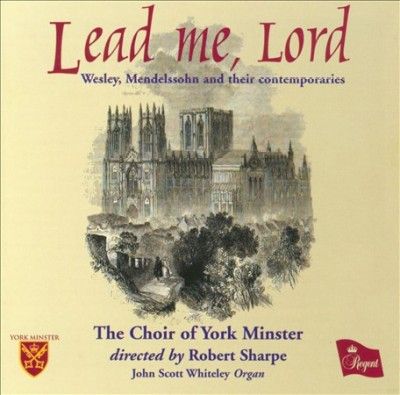 Lead Me Lord Wesley Mendelssohn and T - (Import CD)