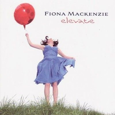 Fiona Mackenzie - Elevate (CD)