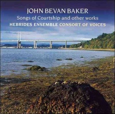 Hebrides Ensemble - Baker: Songs Of Courtship (CD)