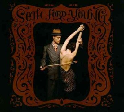 Seth Ford Young - (Import CD)