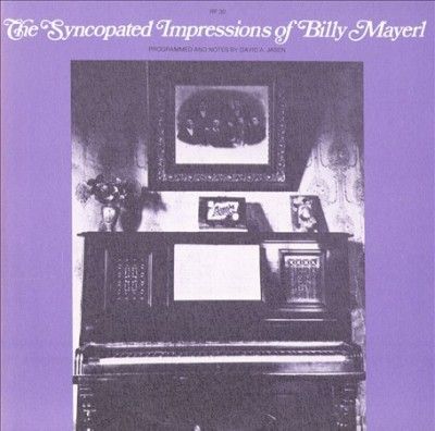 Syncopated Impressions of Billy Mayer - (Import CD)