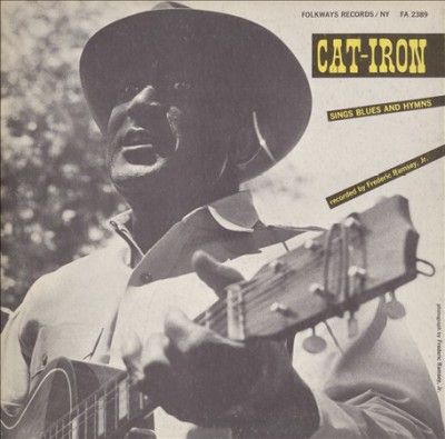 Cat Iron Sings Blues and Hymns - (Import CD)