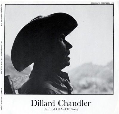Dillard Chandler:End of an Old Song - (Import CD)