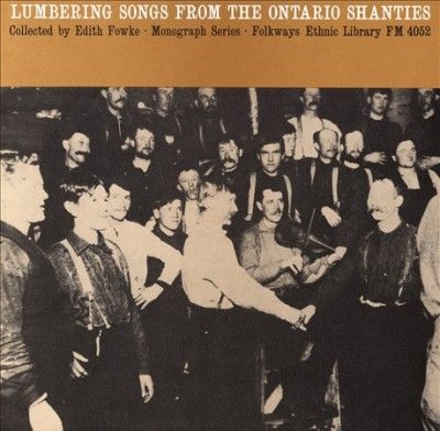 Lumbering Songs from the Ontario Shan - (Import CD)