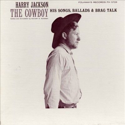 Harry Jackson - Cowboy: His Songs Ballads And Brag Tal (CD)