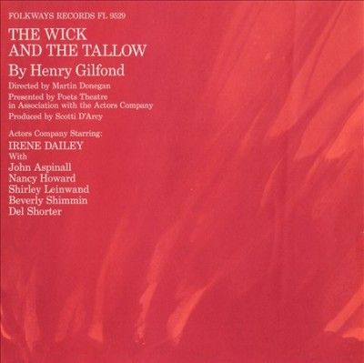 Wick and the Tallow by Henry Gilfond - (Import CD)