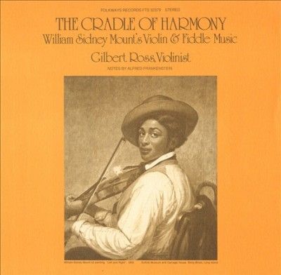 Cradle of Harmony:William Sidney Moun - (Import CD)