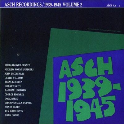 Asch Recordings 1939 to 1945 Vol 2 - (Import CD)