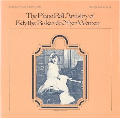 Piano Roll Artistry of Edythe Baker a - (Import CD)