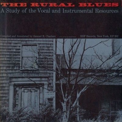 Rural Blues:Study of the Vocal and in - (Import CD)