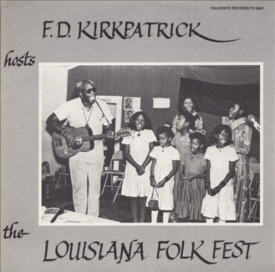 Fd Kirkpatrick Hosts the Louisiana Fo - (Import CD)