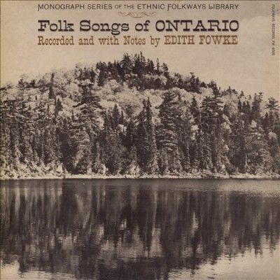 Folk Songs of Ontario - (Import CD)