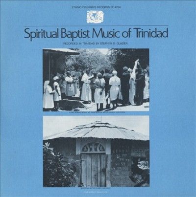 Spiritual Baptist Music of Trinidad - (Import CD)