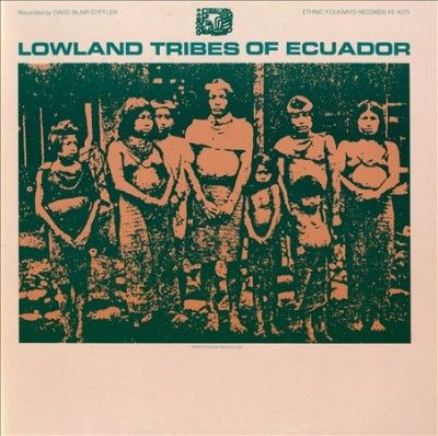 Lowland Tribes of Ecuador - (Import CD)