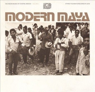Modern Maya:Indian Music of Chiap V 2 - (Import CD)