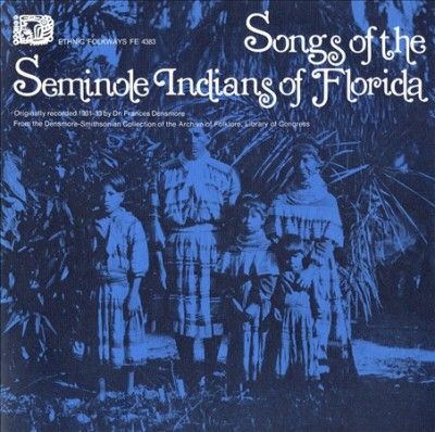 Songs of the Seminole Indians of Flor - (Import CD)