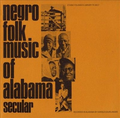 Negro Folk Music of Alabama Vol 1:Sec - (Import CD)