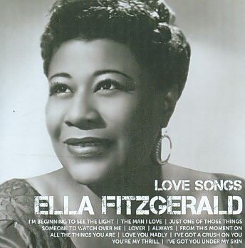 Ella Fitzgerald - Icon Love Songs: Ella Fitzgerald (CD)