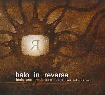 Halo In Reverse - Trials And Tribulations (CD)