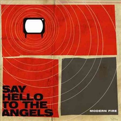 Say Hello To The Ang - Modern Fire (CD)
