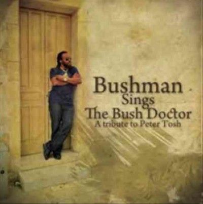 Peter Tosh - Bushman Sings The Bush Doctor (CD)