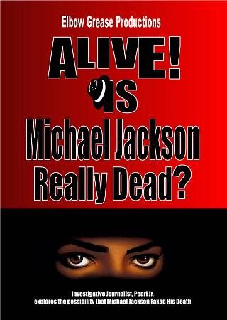 Alive is Michael Jackson Really Dead - (Region 1 Import DVD)