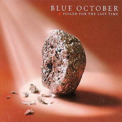Blue October - Foiled For The Last Time (CD)