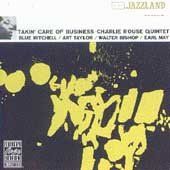 Charlie Quint Rouse - Takin' Care Of Business (CD)