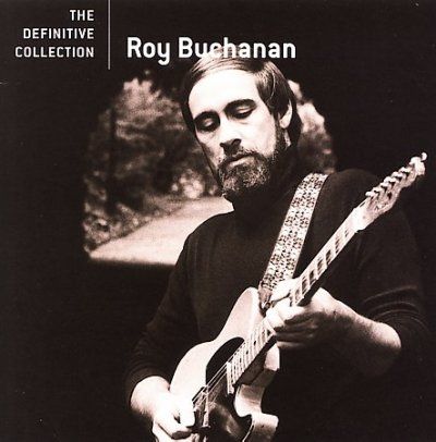 Roy Buchanan - Definitive Collection (CD)