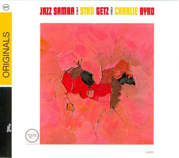 Stan Getz/charlie Byrd - Jazz Samba (CD)