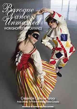 Baroque Dance Unmasked:Workshop to Pe - (Region 1 Import DVD)