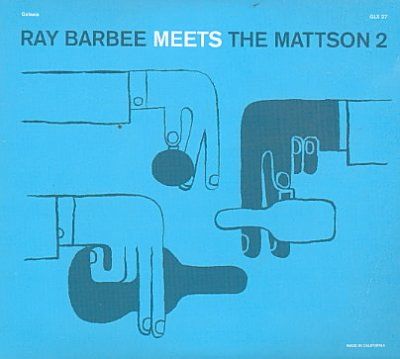 Ray &amp; The Ma Barbee - Ray Barbee Meets The Mattson 2 (CD)