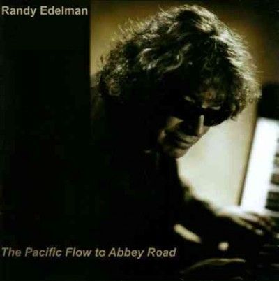 Randy Edelman - Pacific Flow To Abbey Road (ost) (CD)