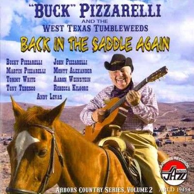 Bucky Pizzarelli - Back In The Saddle Again (CD)