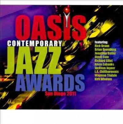 Various - 2011 Oasis Contemporary Jazz Awards (CD)