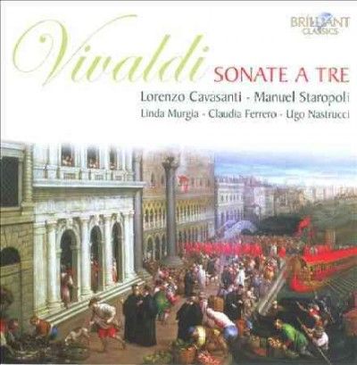 Lorenzo Cavasanti - Vivaldi: Sonate A Tre (CD)