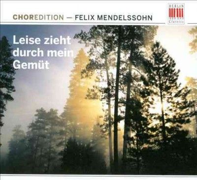 Various - Mendelssohn: Leise Zieht Durch Mein Ge (CD)