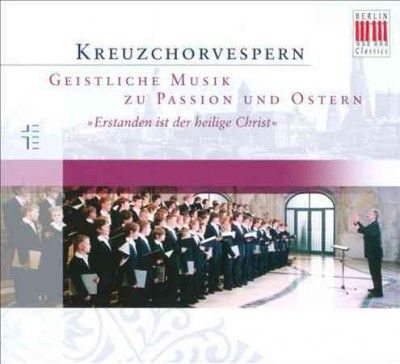 Dresdner Kreuzchor - Kreuzchor Vespers: Easter (CD)