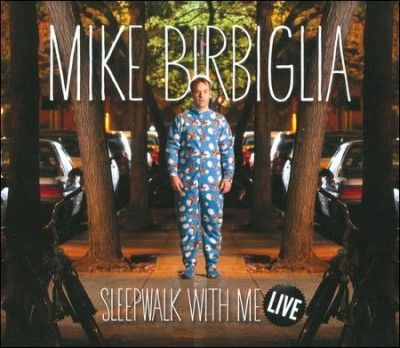 Mike Birbiglia - Sleepwalk With Me Live (CD)