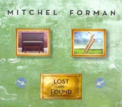 Mitchel Forman - Lost And Found (CD)